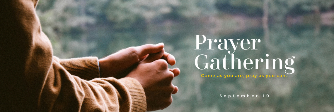 Prayer Gathering September