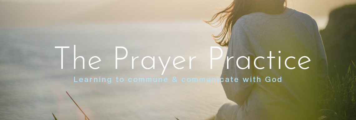 the prayer practice
