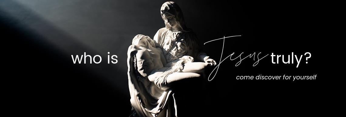 who is Jesus truly